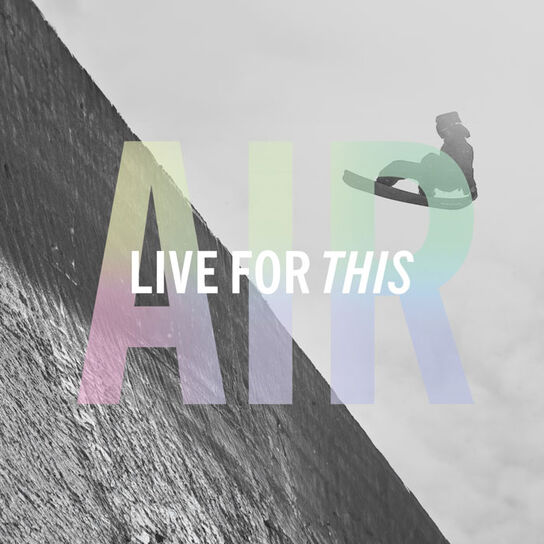 Live For This Air