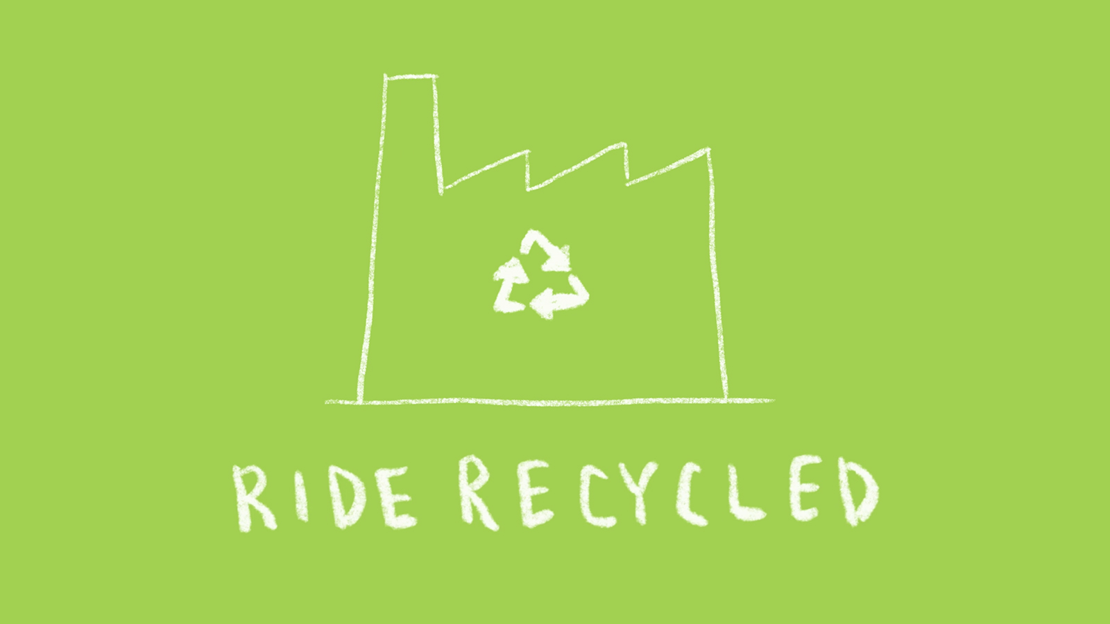 RIDE RECYCLED